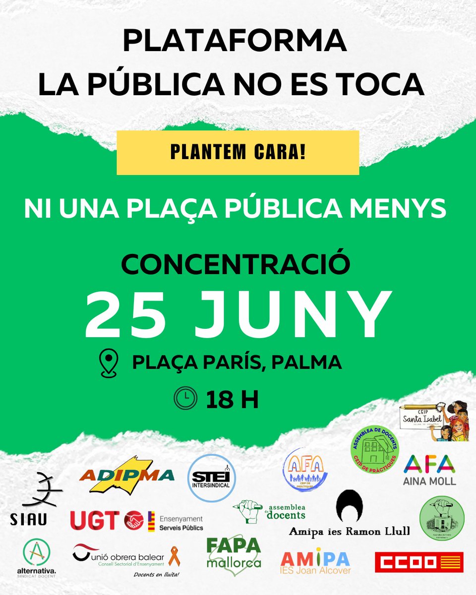 🟢Volem escoles als barris
🔴Ni una plaça menys
🟢Famílies per l'educació pública 
🚫🆘️Desmantellament de la pública 
#LaPúblicaNoEsToca
📅25 de juny 
🕕18h
📍Plaça París 
📢Concentració 
#PlataformaLaPúblicaNoEsToca
