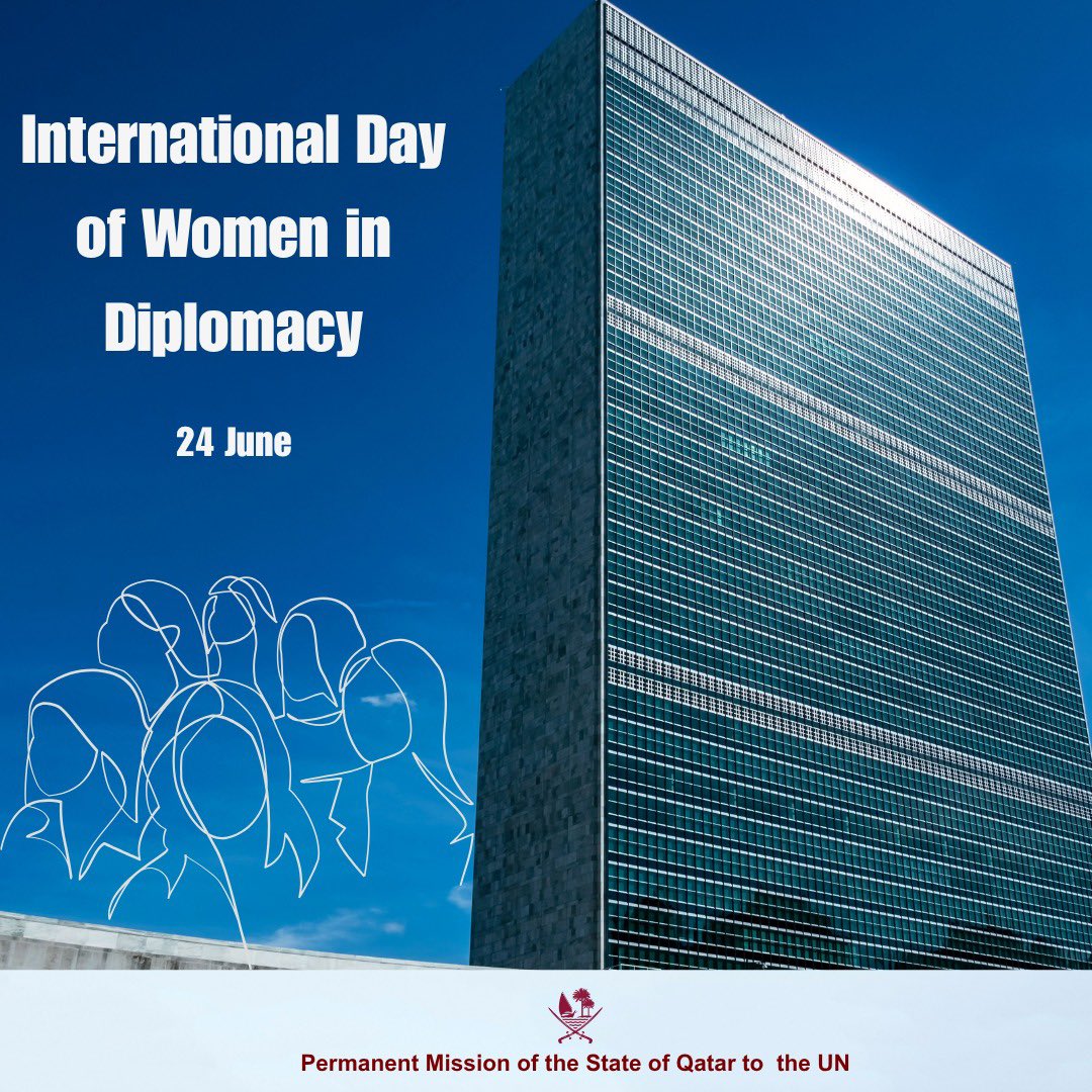 QatarAtUN's tweet image. On this #WomenInDiplomacy Day, we recognize the unequivocal role of women to global dialogue &amp;amp; multilateral cooperation. Let us today reaffirm our commitment to #GenderParity in diplomacy &amp;amp; ensure that all voices are heard as we thrive to achieve a more inclusive 🌎  #IDWD2025