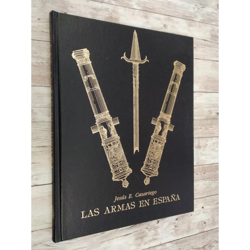 Las armas en España. Panorama Histórico de su fabricación 
Jesús E. Casariego

Ediciones de Arte y Bibliofilia, 1984

laviejafactoriadelibros.com/libro/252234-l…