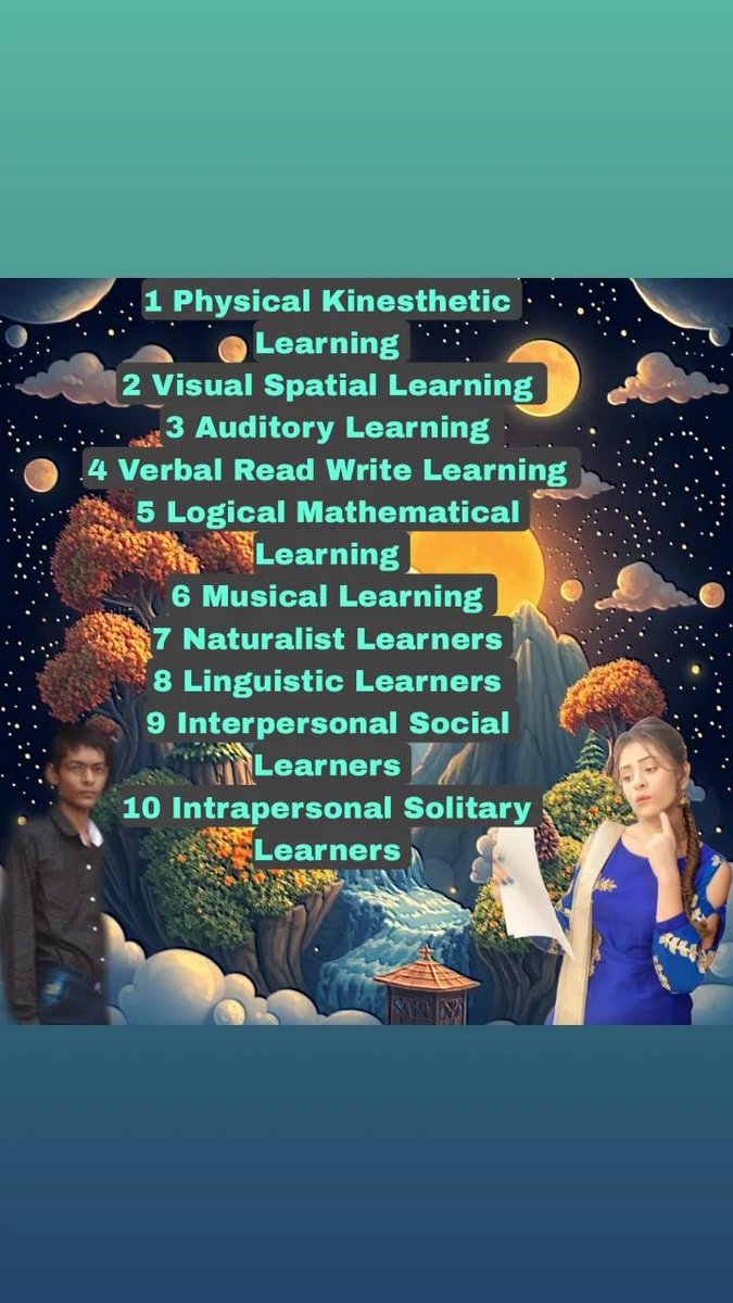abhishekhuman1's tweet image. #WesternKrantiWaaleRealityStorys6
#LearnTypes
#Types
#Learn
#PhysicalKinestheticLearning
#VisualSpatialLearning
#AuditoryLearning
#VerbalReadWriteLearning
#LogicalMathematicalLearning
#MusicalLearning
#NaturalistLearners
#LinguisticLearners
#InterpersonalSocialLearners