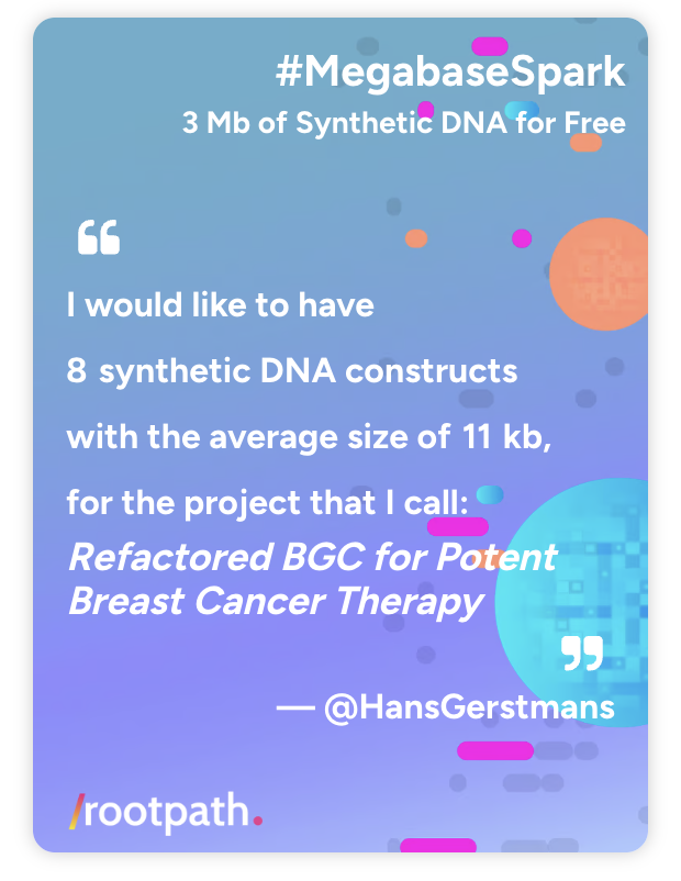 RootPathGx's tweet image. With the deadline approaching, we are excited to share another #MegabaseSpark submission, from @HansGerstmans: "Synthetic refactoring and optimization of a biosynthetic gene cluster encoding a potent anti-breast cancer natural product, to improve potency and production in a…