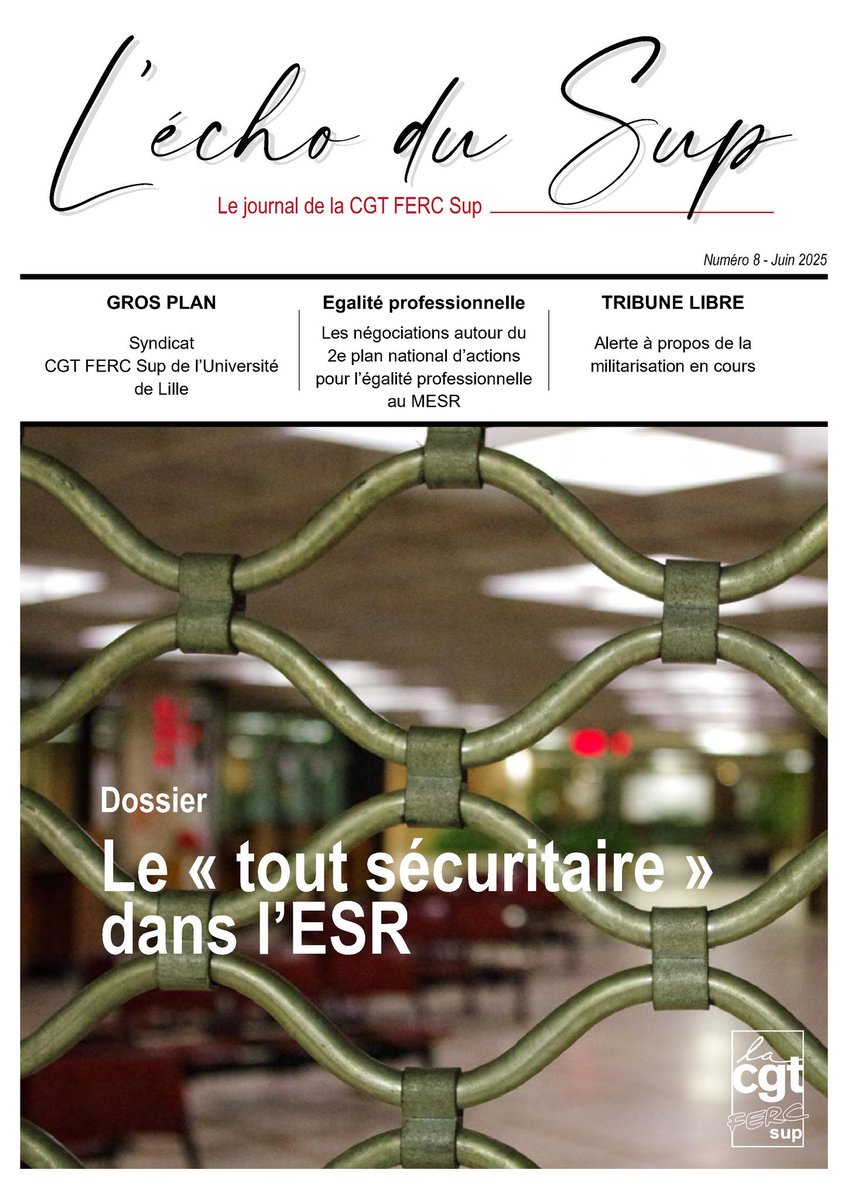 L'écho du sup n°8 (juin 2025) : « Le tout sécuritaire dans l'Enseignement Supérieur et la Recherche » 

cgt.fercsup.net/l-echo-du-sup/…

La revue de notre union nationale <a href="/CgtFercSup/">CGT FERC Sup</a> 

Nous pouvons vous prêter une version papier, voir nos militant•es.

#esr #zrr #université #recherche