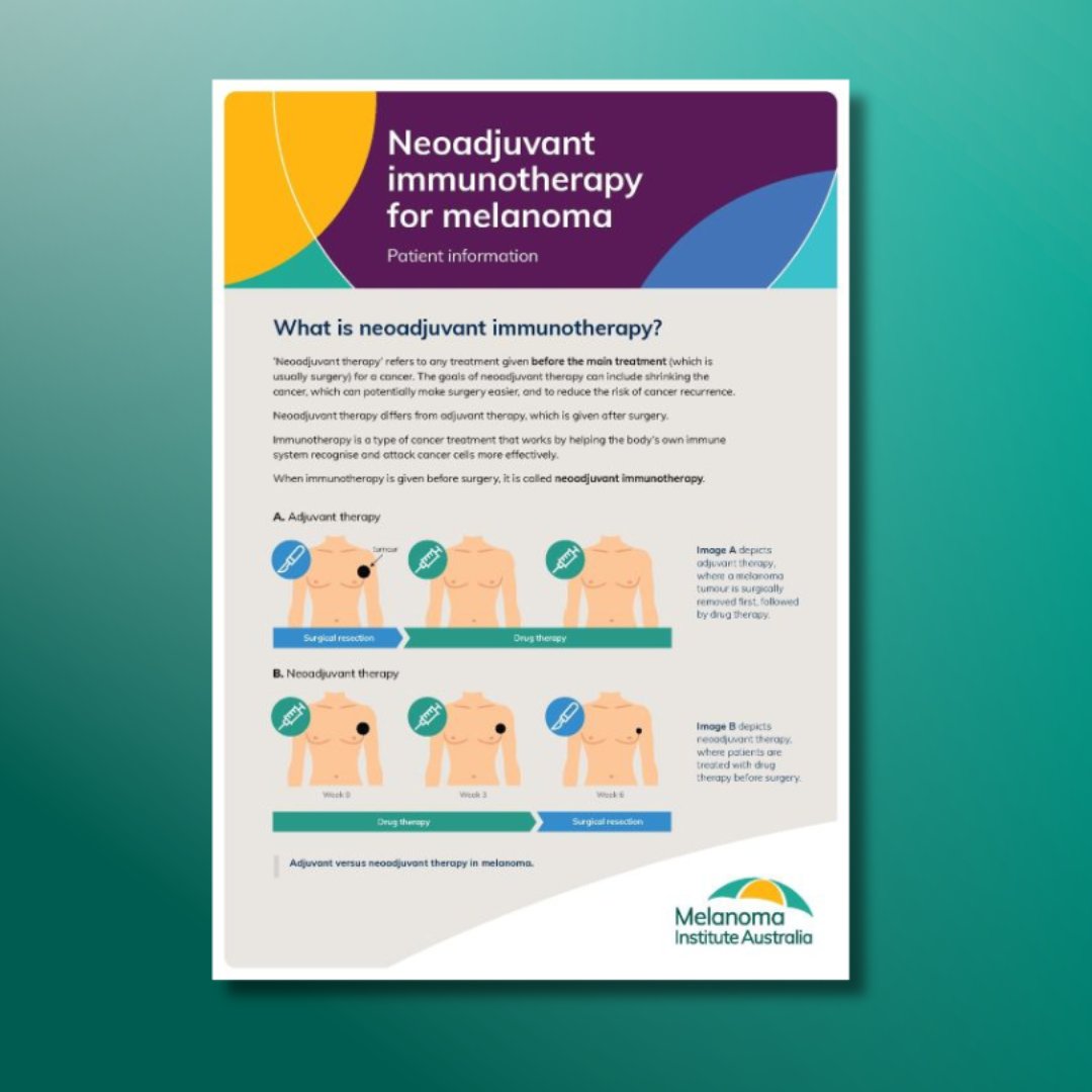 MIA's new 'Neoadjuvant immunotherapy for melanoma' patient information leaflet is available on our website!
#NeoadjuvantImmunotherapy has proven to be a life-saving new treatment for #melanoma. ‘Neoadjuvant therapy’ refers to any treatment given before the main treatment (which