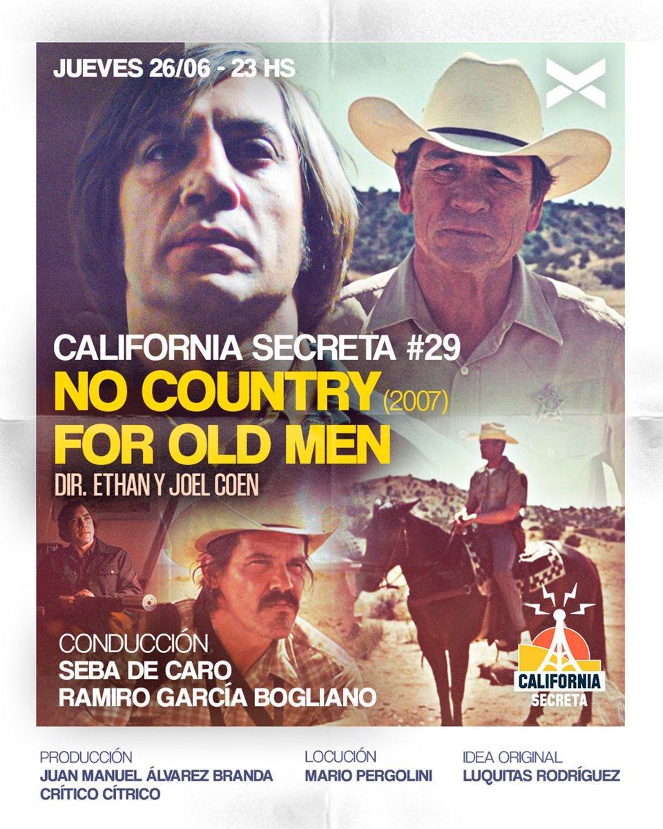 Este JUEVES a las 23hs en #CaliforniaSecreta: NO COUNTRY FOR OLD MEN (2007). 

Con Seba De Caro y Ramiro García Bogliano.