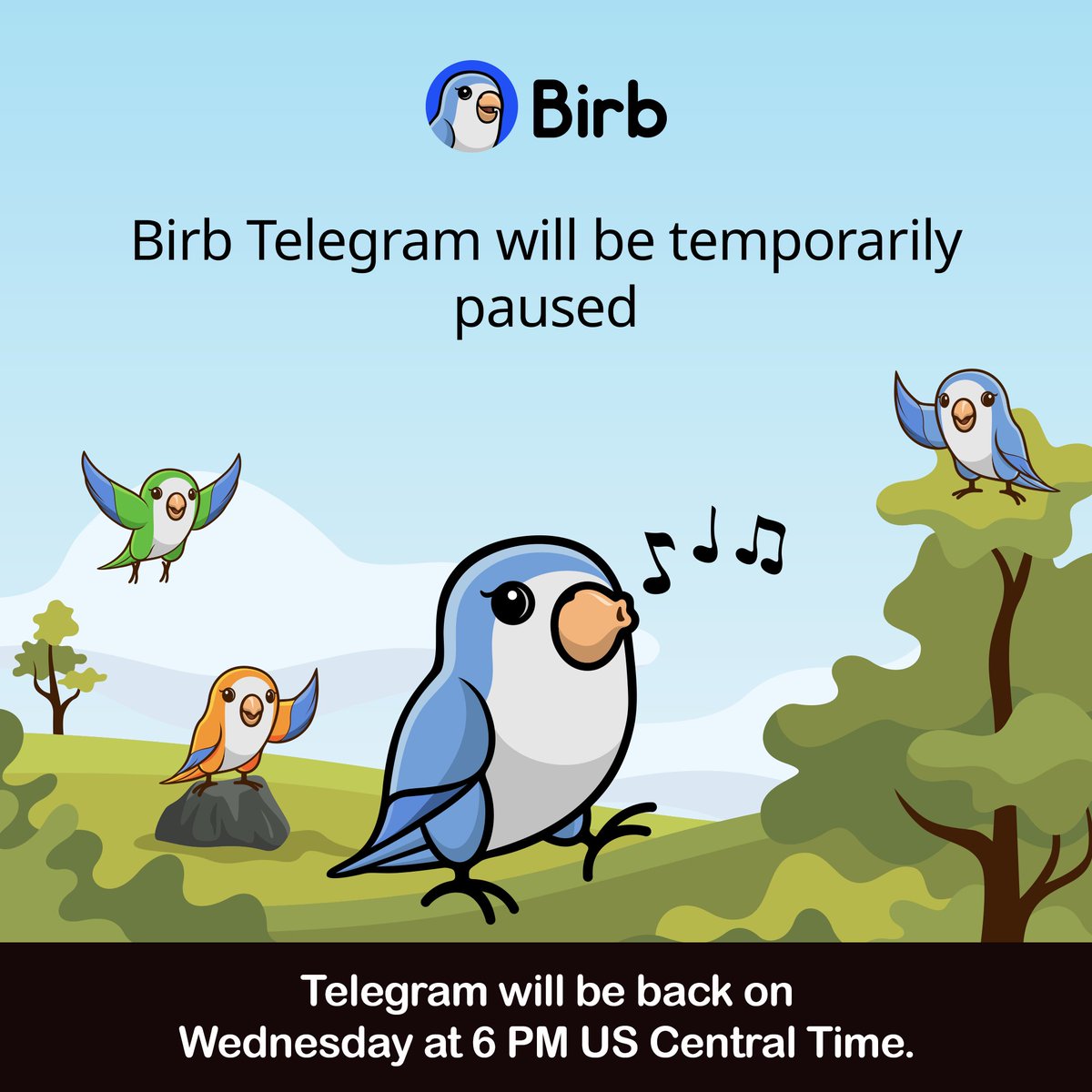 BirbDefi's tweet image. $BIRB Community Announcement 🚨
The $BIRB Telegram chat will be closed temporarily from 8:00 PM US Central Time tonight to 6:00 PM US Central Time tomorrow.
Join our weekly BirbTalk tomorrow at 7:00 PM US Central Time, featuring a $10 giveaway! 💸
The monthly Birb Telegram AMA…