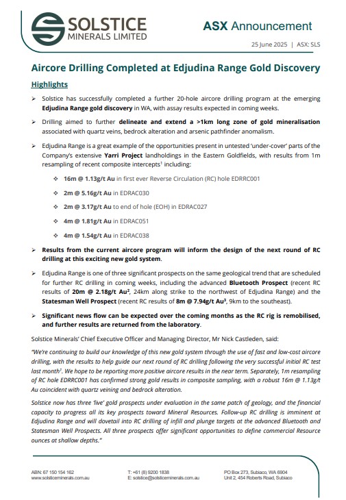 Solstice Minerals is pleased to announce it has completed a further 20-hole aircore drilling program at the emerging Edjudina Range gold discovery, part of the Yarri gold project in Western Australia.

Read announcement here ow.ly/k0Eb50WfQmA

$SLS  #WA #ASX