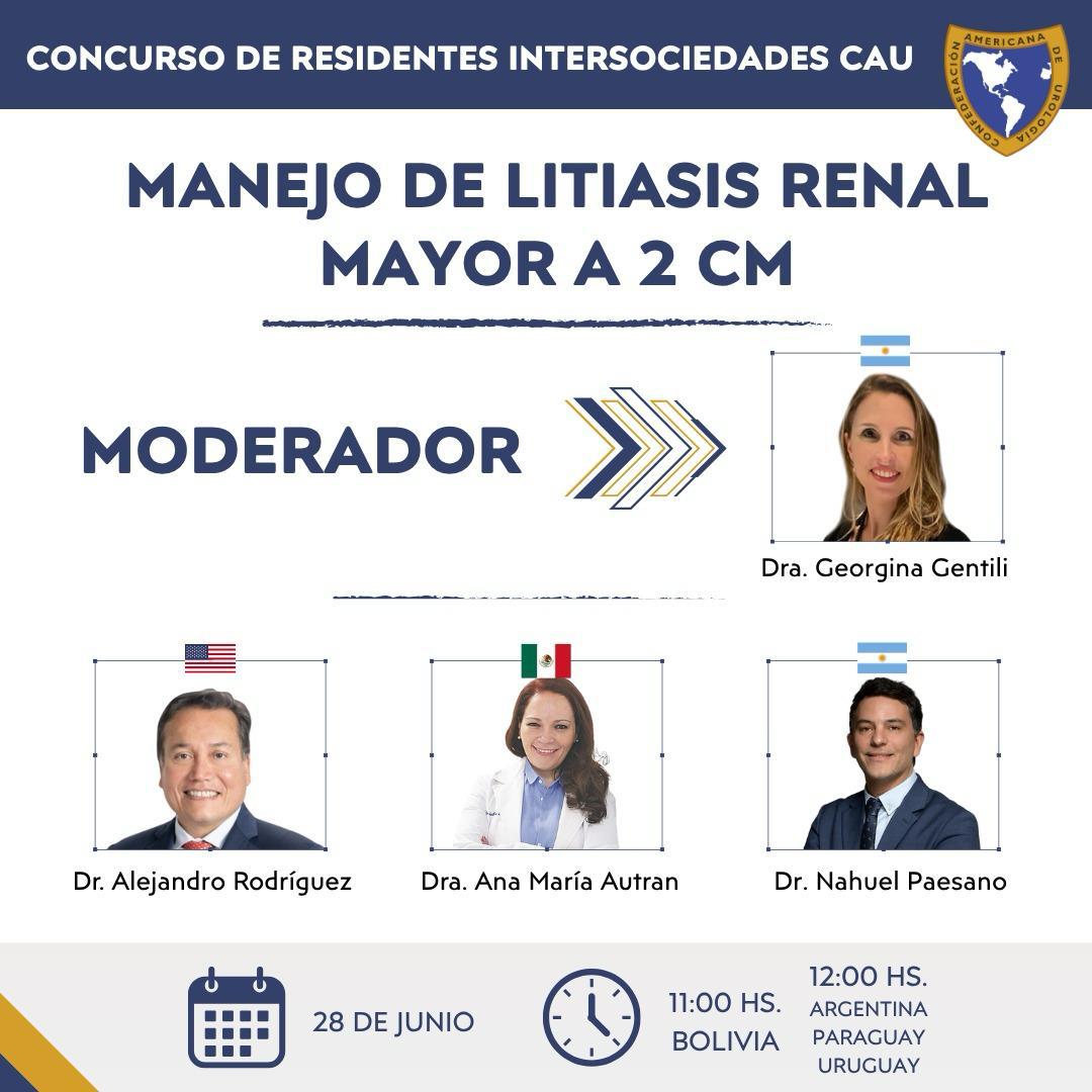 Los invitamos al Concurso de Residentes Intersociedades CAU con el tema: "Manejo de Litiasis Renal mayor a 2cn"
Fecha sábado 28 de junio 2025
Hora: 11:00 am (GTM-4)   
Regístrate: us06web.zoom.us/webinar/regist…