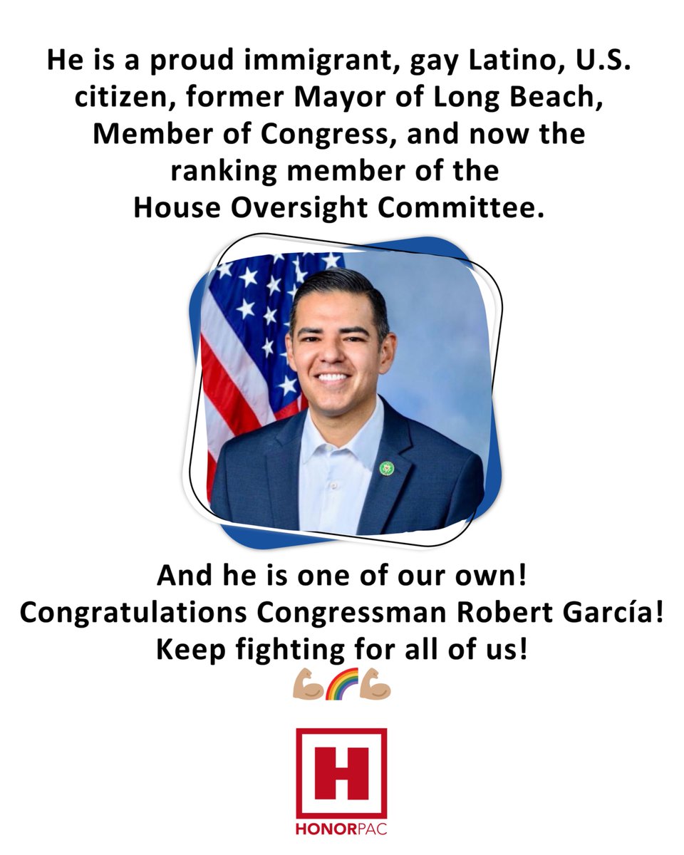 HONOR_PAC (@honor_pac) on Twitter photo Congratulations <a href="/RepRobertGarcia/">Congressman Robert Garcia</a>! #RobertGarcia #houseoversightcommittee #congress #house #pride #lgbtq #honorpac #latino #immigrant #longbeach Congratulations <a href="/RepRobertGarcia/">Congressman Robert Garcia</a>! #RobertGarcia #houseoversightcommittee #congress #house #pride #lgbtq #honorpac #latino #immigrant #longbeach