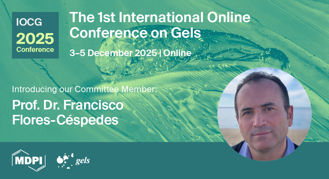 Gels MDPI (@gels_mdpi) on Twitter photo 📢Meet Prof. Francisco Flores-Céspedes from the University of Almería, committee member for #IOCG2025. 
The 1st International Online Conference on #Gels is on 3–5 December 2025. 
Abstract deadline: August 4 2025
Submit now bit.ly/3T4mjWd
Register bit.ly/4kQjJ24 📢Meet Prof. Francisco Flores-Céspedes from the University of Almería, committee member for #IOCG2025. 
The 1st International Online Conference on #Gels is on 3–5 December 2025. 
Abstract deadline: August 4 2025
Submit now bit.ly/3T4mjWd
Register bit.ly/4kQjJ24