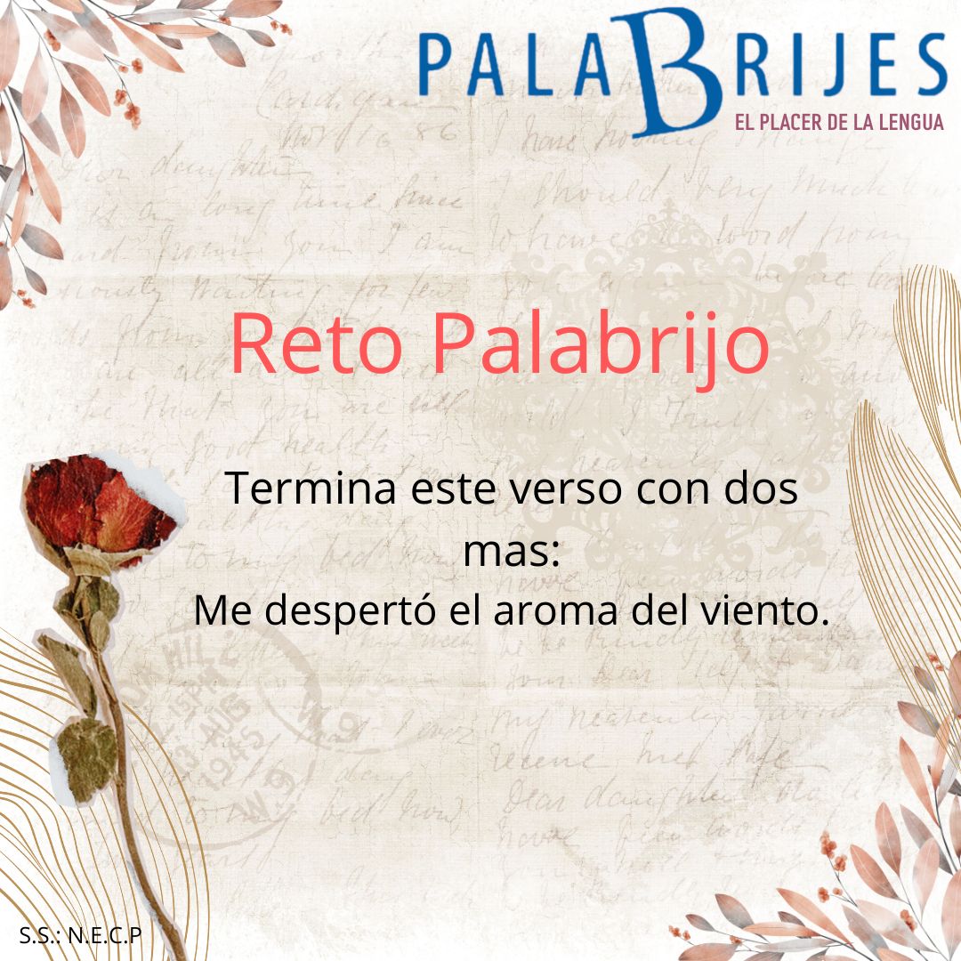 Esta semana queremos ver cómo explotas tu creatividad.
Escribe este verso con dos más: 
Me despertó el aroma del viento
Debes estar atento al posteo ganador el sábado
#RetoPalabrijo
Revista Palabrijes. El placer de la lengua
uacm.edu.mx/palabrijes