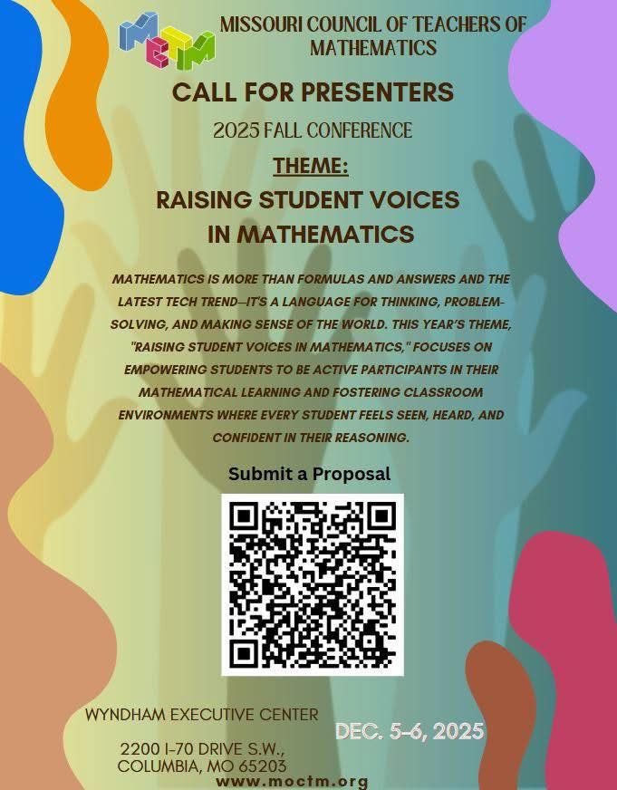 Share your great teaching ideas during a session at theMCTM Fall Conference on December 5 &amp; 6 in Columbia, MO!  Proposal deadline July 8, 2025

moctm.org/mctm-events/mc…
