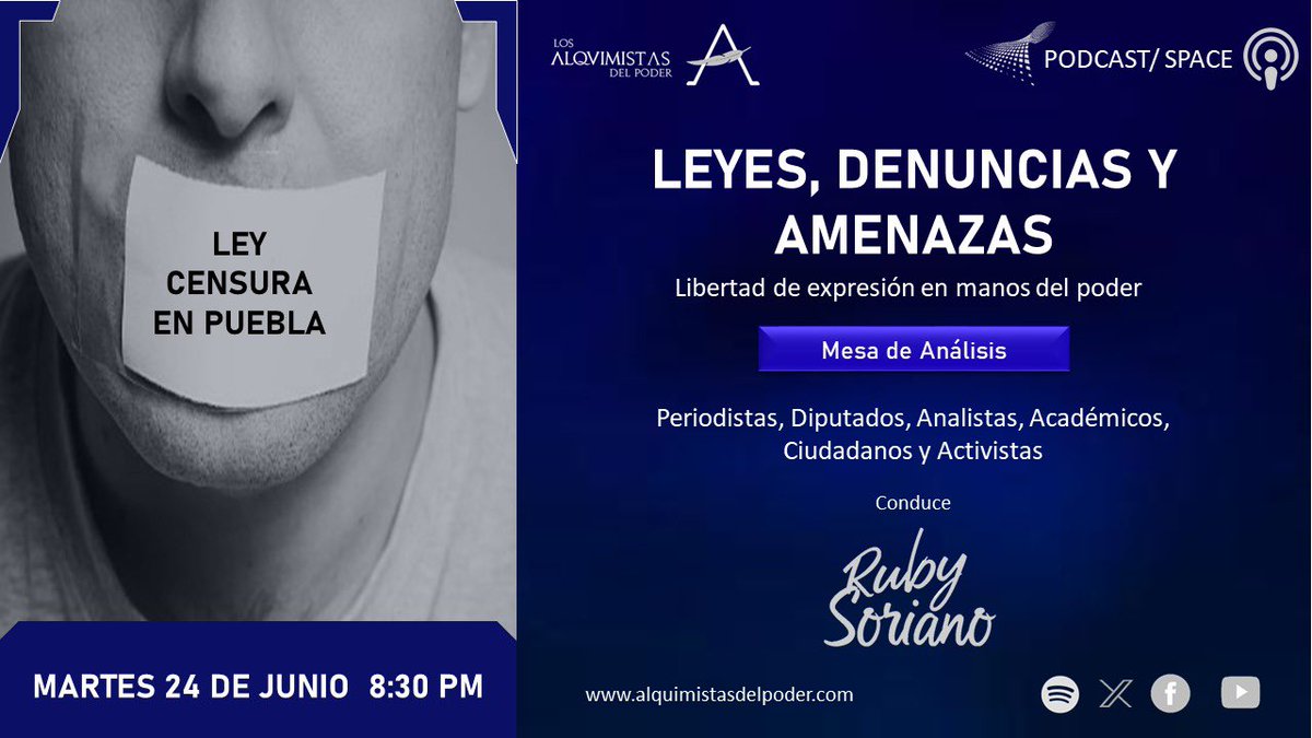 Ruby Soriano (@rubysoriano) on Twitter photo 🎙️A las 8:30 pm #VamosAlAire en el segundo programa como parte de este serial de la #LeyCensura en Los Alquimistas del Poder.
🎙️Los espero con una #MesaDeAnálisis para abrir conversación con nuestros invitados.
<a href="/monica_rdv/">Mónica Rodríguez Della Vecchia</a> <a href="/FoqueTere/">Teresa Fo</a> <a href="/evillanuevamx/">Ernesto Villanueva</a> <a href="/padaguan/">Pepe Flores</a> <a href="/Periodistas_Pue/">Red Periodistas Pue</a> 🎙️A las 8:30 pm #VamosAlAire en el segundo programa como parte de este serial de la #LeyCensura en Los Alquimistas del Poder.
🎙️Los espero con una #MesaDeAnálisis para abrir conversación con nuestros invitados.
<a href="/monica_rdv/">Mónica Rodríguez Della Vecchia</a> <a href="/FoqueTere/">Teresa Fo</a> <a href="/evillanuevamx/">Ernesto Villanueva</a> <a href="/padaguan/">Pepe Flores</a> <a href="/Periodistas_Pue/">Red Periodistas Pue</a>