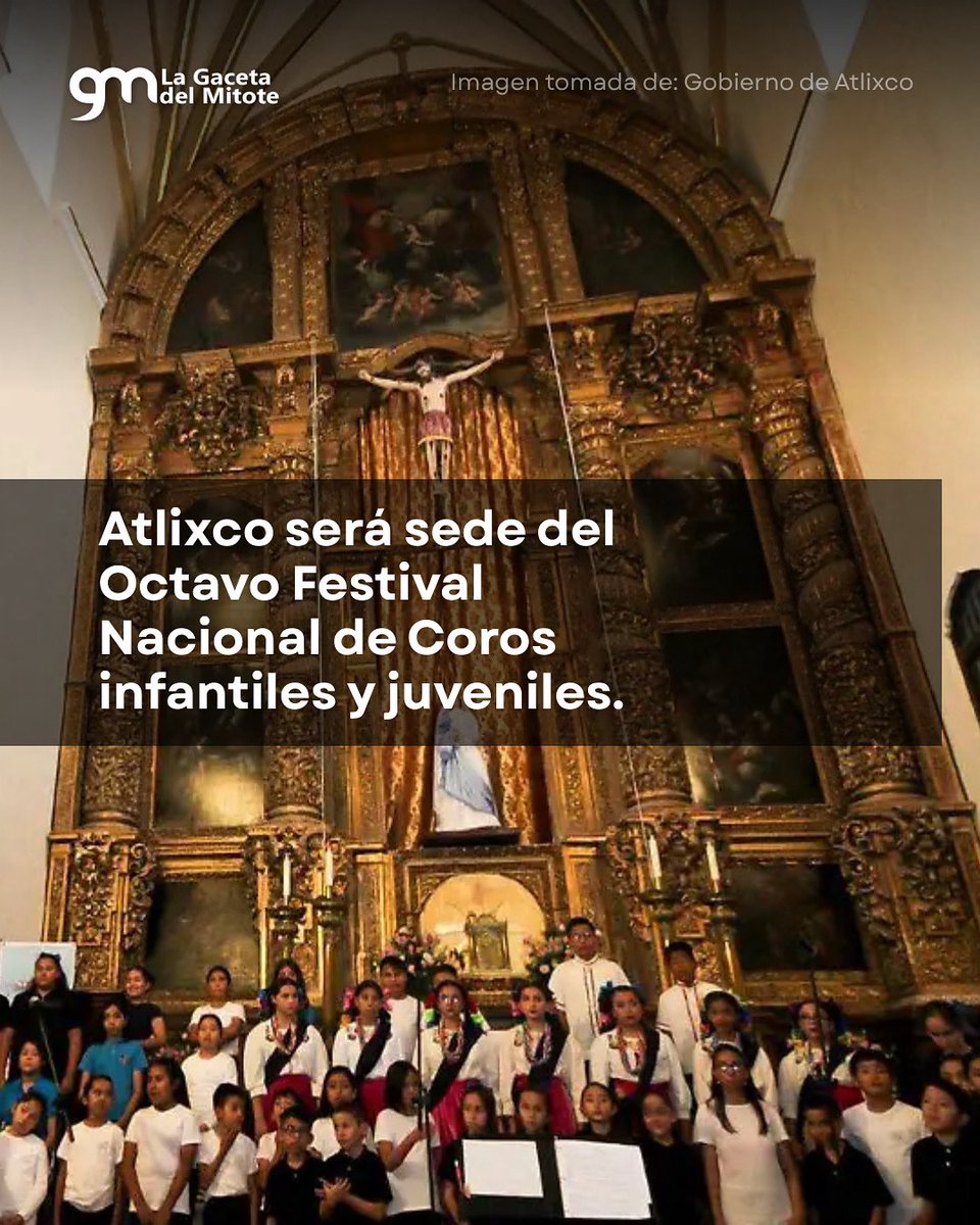 lagacetadelmito's tweet photo. 🎶 Atlixco, sede del 8vo Festival Nacional de Coros Infantiles y Juveniles del 26-29 jun.
151 coristas en el Exconvento de San Francisco. ¡Gratis! 🆓 Apoya la cultura con Ariadna Ayala. 

📌 https://t.co/1fMyWEoxJj

#Atlixco #FestivalCoros #CulturaMéxico https://t.co/A4aH0Kbamy