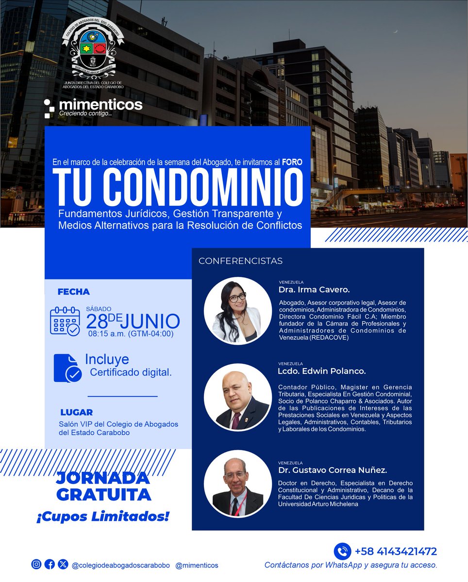 🏢⚖️ Foro “Tu Condominio”
¡Llega una jornada de formación sobre propiedad horizontal!

En el marco de la Semana del Abogado, únete a este espacio de actualización jurídica y ciudadana sobre:
✅ Fundamentos legales
✅ Gestión financiera
✅ Resolución de conflictos condominiales