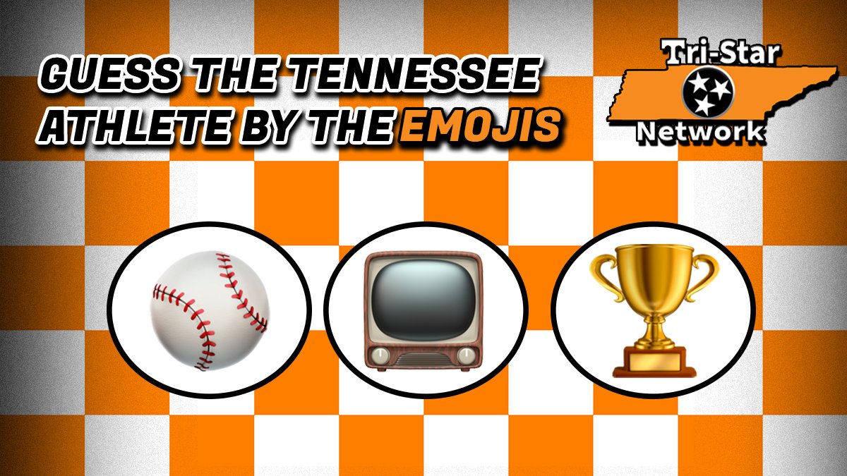 TriStar_Network's tweet image. Can you guess this Tennessee Athlete based off Emojis?
Difficulty: EASY