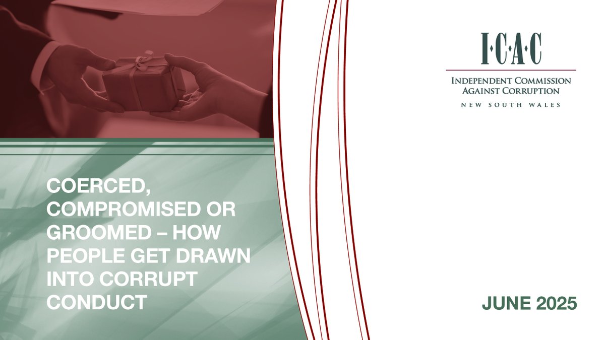 <a href="/nswicac/">NSW ICAC</a>’s latest research paper, “Coerced, compromised or groomed – how people get drawn into corrupt conduct”, explores how corrupt actors can coerce and manipulate unwilling participants into corrupt schemes: tinyurl.com/35cwfv4j