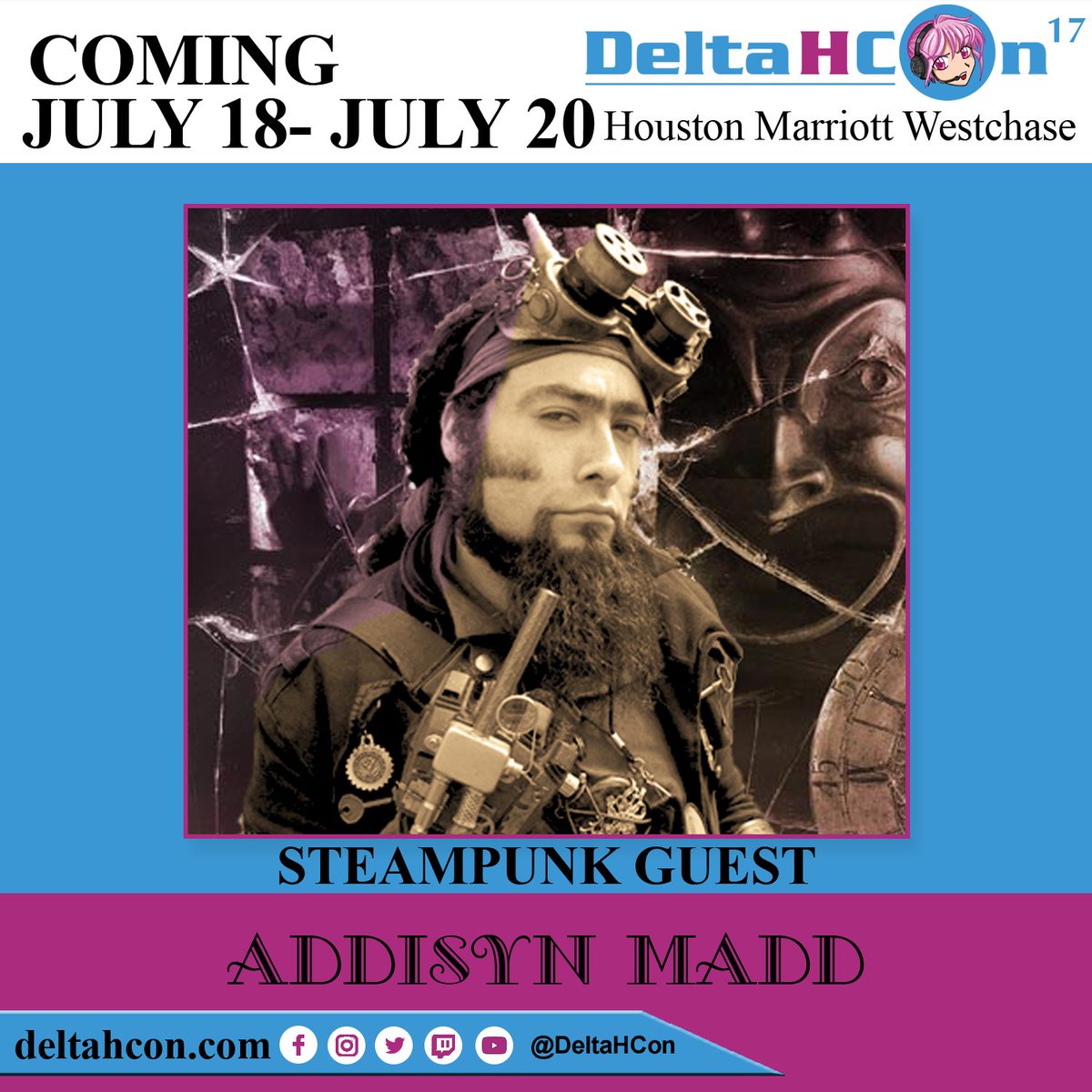 ADDISYN MADD @DELTA H CON 2025

We are happy to announce that Steampunk Guest Addisyn Madd will be appearing at #DeltaHCon July 18th to July 20th at @MarriottHoustonWestchase
deltahcon.com/addisyn-madd-d…
#guestannouncement #steampunk #summerfun