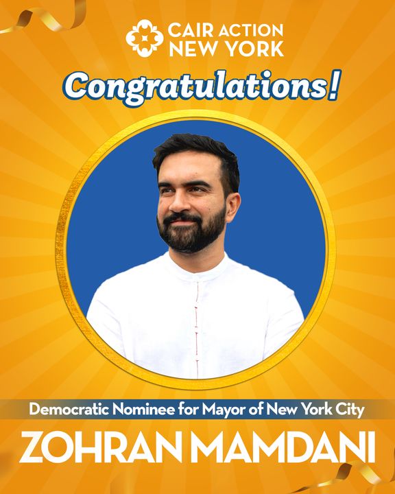 CAIRAction's tweet image. 🎉 HISTORY MADE: Zohran Mamdani wins NYC’s primary election.🎉
This victory was powered by youth, community, and an unapologetic call for justice. This is what organizing looks like.
His campaign wasn’t about money — it was about movement. He raised what he needed, visited…
