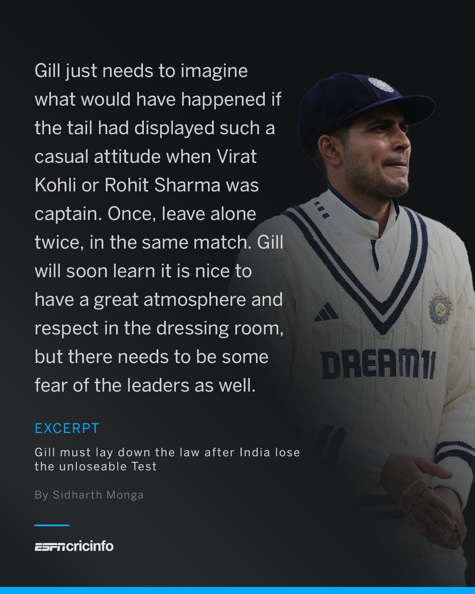 ESPNcricinfo's tweet image. Gill needs to lay down the law, writes Sid Monga ✍️ 

Read more: bit.ly/4k7ywEK | #ENGvIND