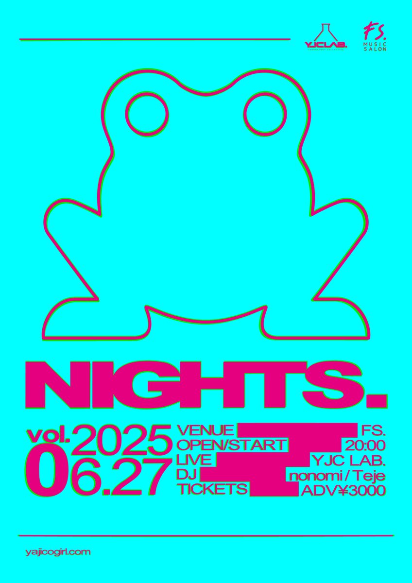 YAJICOGIRL's tweet image. ◤ Live info ◢
6/27(金)FS. 「NIGHTS. vol.0」
OPEN / START 20:00

【LIVE】YJC LAB.
【DJ】nonomi / Teje

▶︎TICKETS
イープラス：eplus.jp/yjc_nights/
Livepocket：t.livepocket.jp/e/yjc_nights
