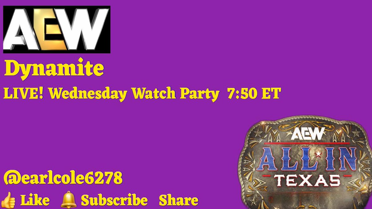 WWEEarlC's tweet photo. LIKE 👍 SUBSCRIBE, and SHARE
Tomorrow night 🌙
#AEWDynamite #AEWWatchAlong #WrestlingCommunity #ProWrestling #AEWLive #AEWOnTBS #WrestlingExperience #WatchAlongParty #AllEliteWrestling #AEWFans
https://t.co/qH3YFLgqVJ https://t.co/61SR24mriP