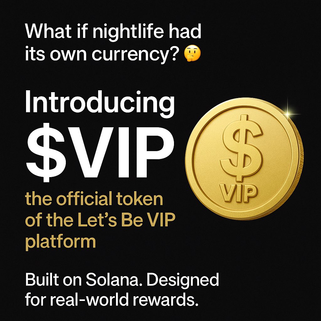 LetsBeVIP's tweet photo. What if nightlife had its own currency? 🤔
Introducing $VIP — the official token of the Let’s Be VIP platform.
Built on Solana. Designed for real-world rewards.
#VIPtoken #LetsBeVIP #Web3 #Nightlife #Solana #PartyToEarn https://t.co/U5ptYXd8WF