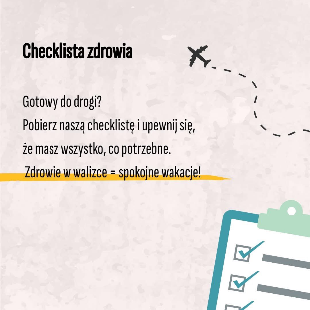 Wakacje to czas relaksu, ale warto zadbać o zdrowie jeszcze przed wyjazdem. Sprawdź, co powinno znaleźć się w Twojej walizce. 👉🏻 Skorzystaj z checklisty: gov.pl/attachment/774…