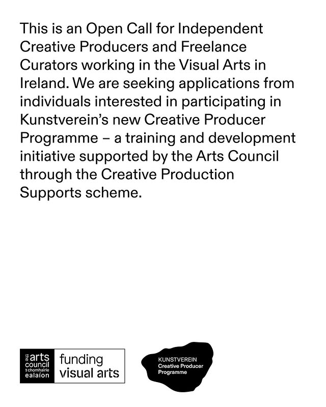 Deadline reminder: 5pm, Monday 30th June 2025
NSF is partnering with Kunstverein Aughrim on their Creative Producer programme - a training and development initiative supported by the Arts Council through the Creative Production Supports scheme. Read more: kunstverein.ie/Open-Call