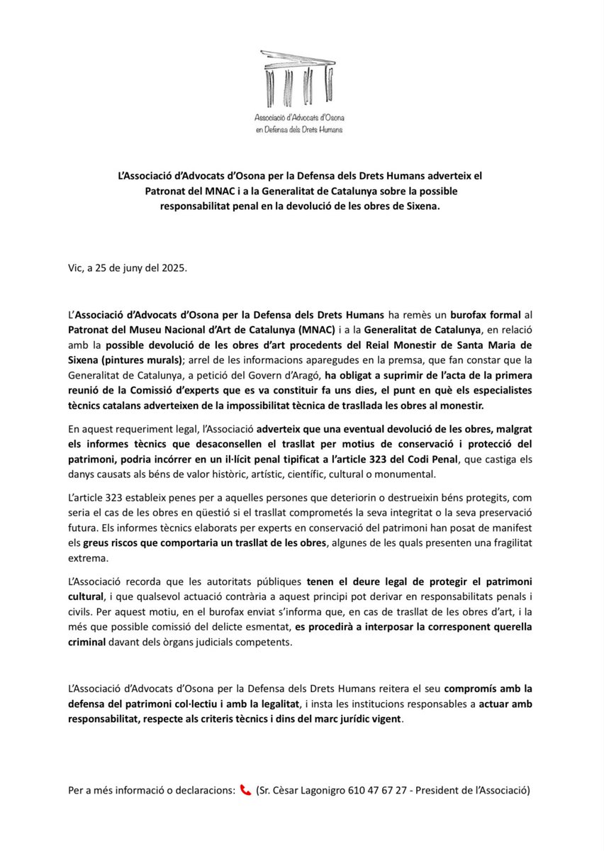 Avui, l’Associació d’Advocats d’Osona en Defensa dels DDHH, ha enviat un burofax al Patronat del MNAC i a la Consellera de Cultura, alertant que el trasllat de les obres de Sixena pot constituir un delicte, previst i penat en l’article 323 del Codi Penal.⬇️