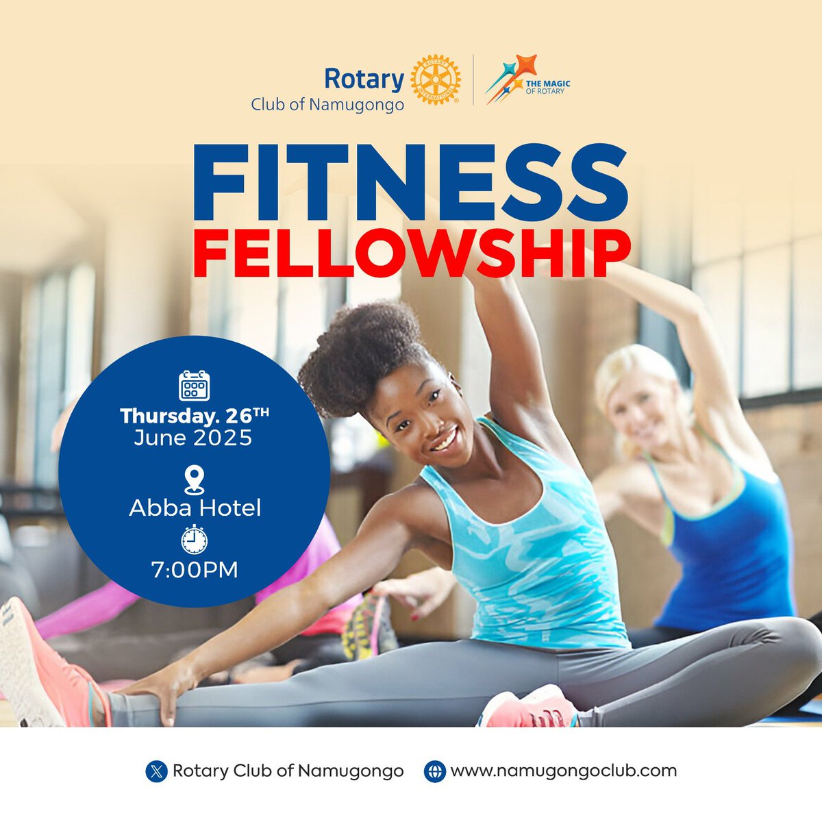 Rotary Club of Namugongo (@rcnamugongo) on Twitter photo ๐ช๐ฝ๐คธโโ๐๐ฝ๐๏ธ๐๐พโโ๏ธ _Are you ready to break a sweat and make a difference?_ ๐ช๐ฝ๐ฝ๐๐ฝ๐คธ๐พโโ๐ช๐ฝ
Join us for *WELLNESS FELLOWSHIP * on *26th June 2025* at _Abba Hotel _ starting at *7:00PM* !
Come connect, move, and vibe with the RCN Fellowship for Fitness and Wellness. ๐ช๐ฝ๐คธโโ๐๐ฝ๐๏ธ๐๐พโโ๏ธ _Are you ready to break a sweat and make a difference?_ ๐ช๐ฝ๐ฝ๐๐ฝ๐คธ๐พโโ๐ช๐ฝ
Join us for *WELLNESS FELLOWSHIP * on *26th June 2025* at _Abba Hotel _ starting at *7:00PM* !
Come connect, move, and vibe with the RCN Fellowship for Fitness and Wellness.