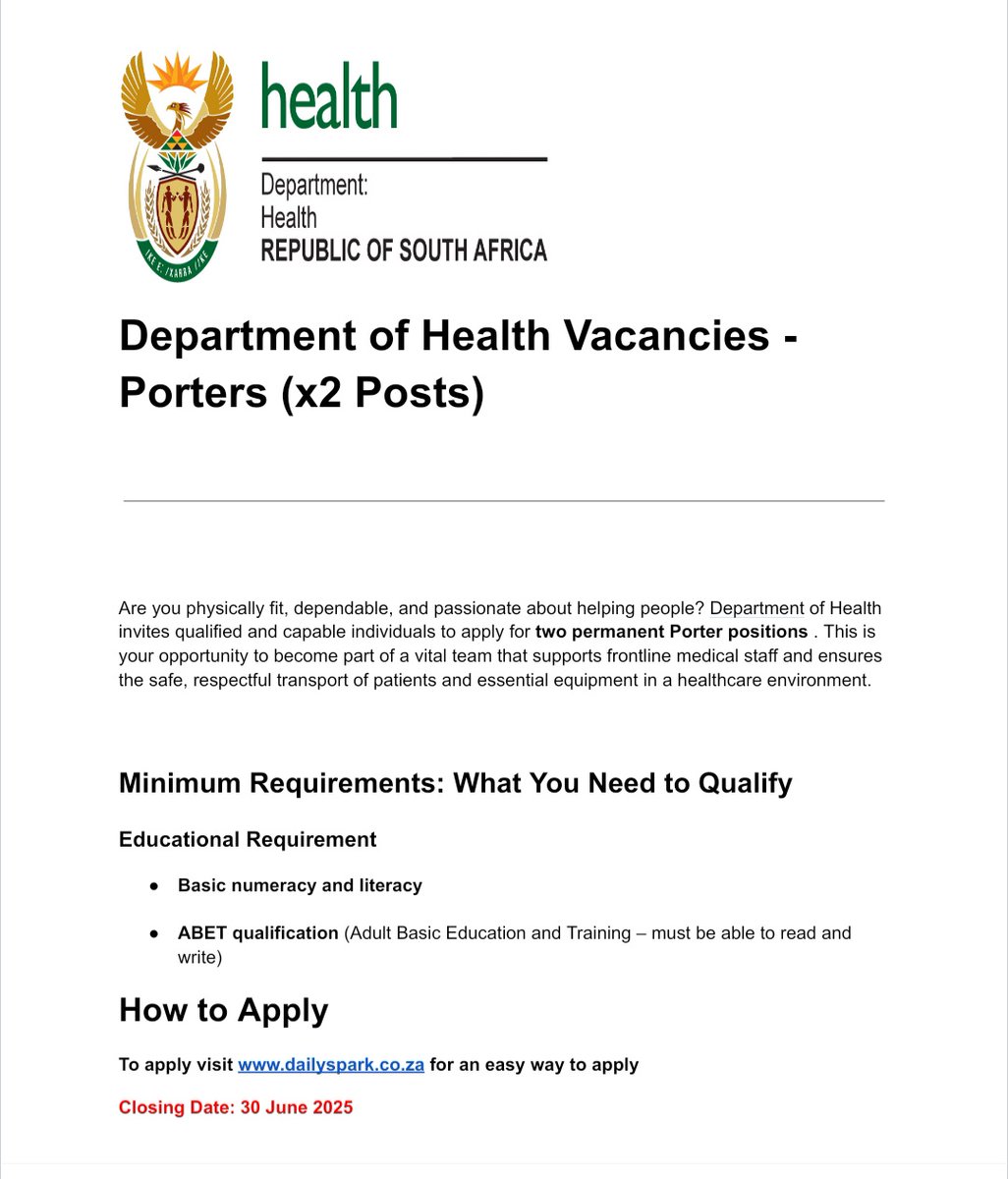 Dailyspark7's tweet photo. @biphakathi Two (2) Porter vacancies at the Department of Health

✅Porter X2

SALARY: R11 540 per month

Closing date: 30 June 2025

REQUIREMENTS:

- Grade 10 or ABET (be able to read and write).

To apply: https://t.co/9kkCx7ONxZ https://t.co/rU3BGRTrXN