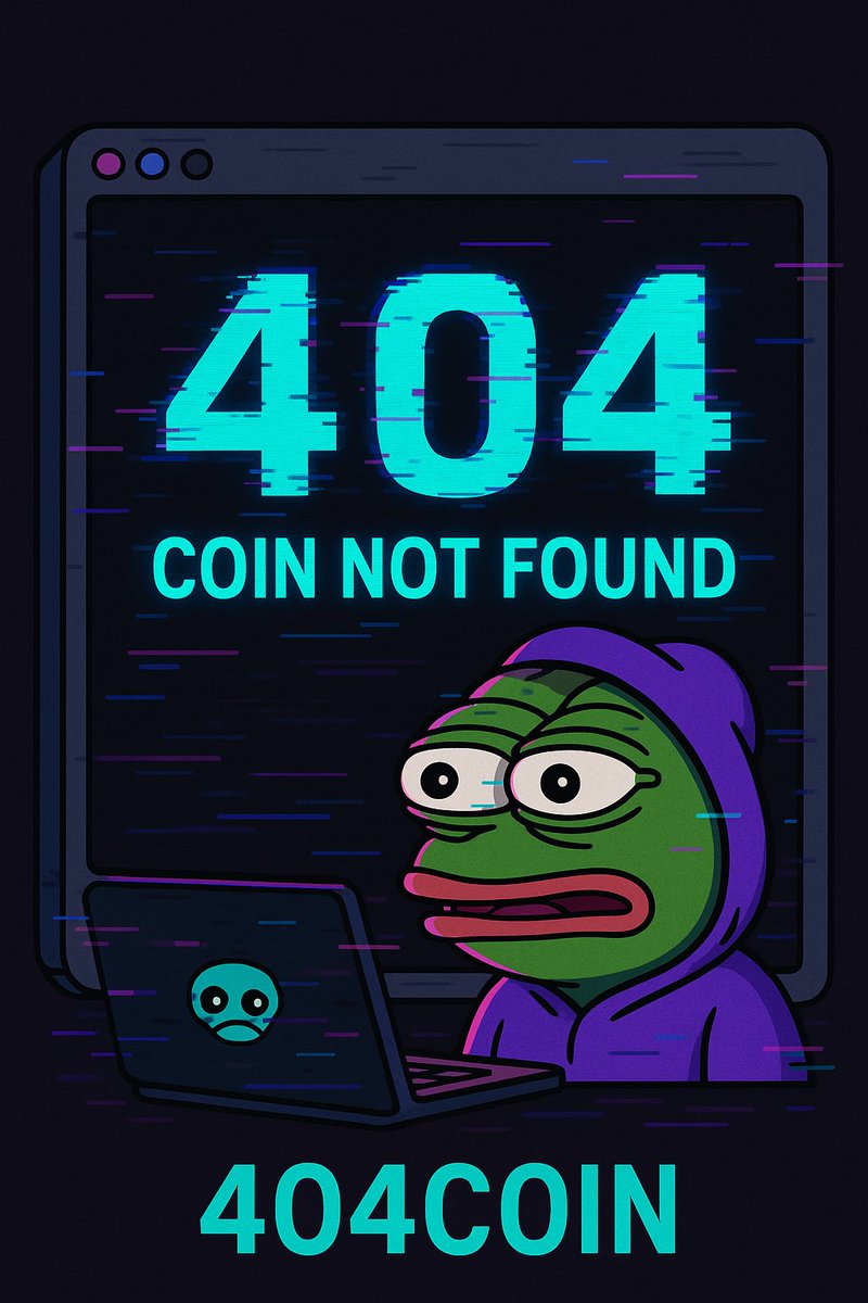 FelixCapital13's tweet photo. ⚠️ $404COIN just launched — but it doesn’t exist.
No page. No team. No plan.
Just pure pump.

💥 Enter the void: https://t.co/OAY6foqkOb
🔗 Talk with real degens: https://t.co/y4APrQXUvg

#404COIN #CoinNotFound #PumpTheVoid #pumpfun #FelixCapital https://t.co/OjKbvVv63M