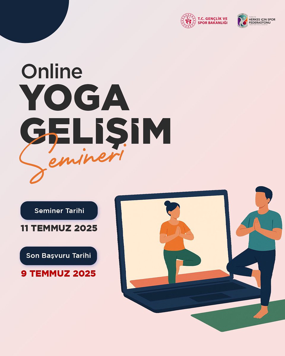 📢 Yoga Gelişim Semineri Duyurusu!

📅 Tarih: 11 Temmuz 2025
💻 Online
‼️ Son başvuru tarihi: 9 Temmuz 2025

Türkiye Herkes İçin Spor Federasyonu Başkanlığı tarafından düzenlenen Yoga Gelişim Semineri için başvurular başladı!

🔗 Başvuru: Sadece bilgisayar üzerinden