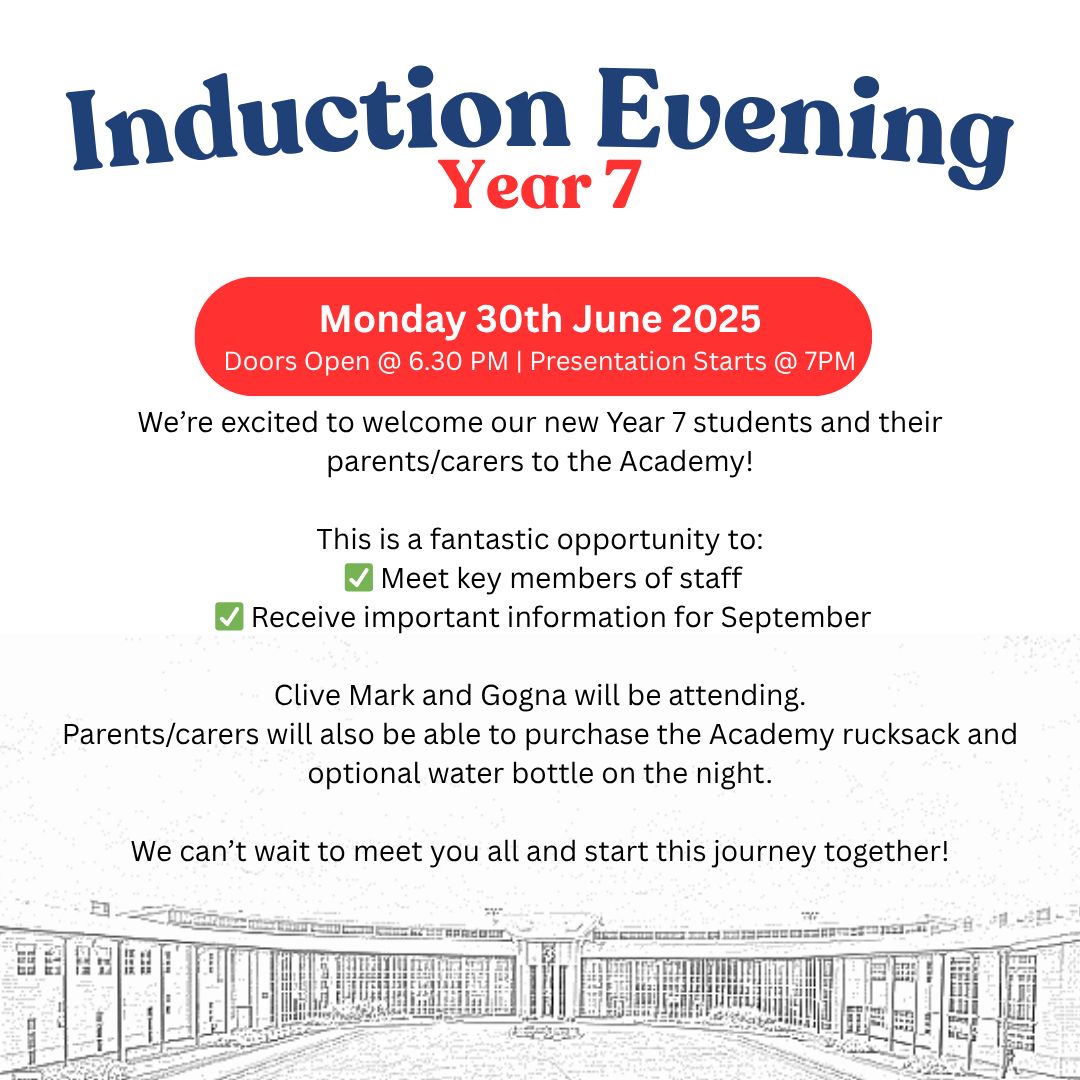 📣 Year 7 Induction Evening – Monday 30th June

We’re looking forward to welcoming our new Year 7 students and their families to the Academy!

🗓️ Date: Monday 30th June
🕖 Presentation starts at 7:00pm
🚪 Doors open at 6:30pm