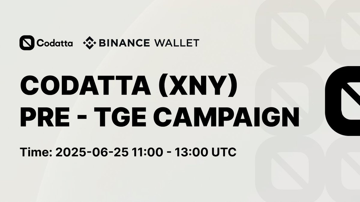 Codatta|Powered by XnY (@codatta_io) on Twitter photo 🚀 Big news! Our Pre-TGE will be available exclusively on <a href="/BinanceWallet/">Binance Wallet</a>. Stay with us!
The $XNY subscription is opening soon — make sure to secure your spot with $BNB!
⏰Date: June 25, 2025, 11:00 AM – 13:00 PM (UTC)
✅Eligible users with 218+ Binance Alpha Points can join 🚀 Big news! Our Pre-TGE will be available exclusively on <a href="/BinanceWallet/">Binance Wallet</a>. Stay with us!
The $XNY subscription is opening soon — make sure to secure your spot with $BNB!
⏰Date: June 25, 2025, 11:00 AM – 13:00 PM (UTC)
✅Eligible users with 218+ Binance Alpha Points can join
