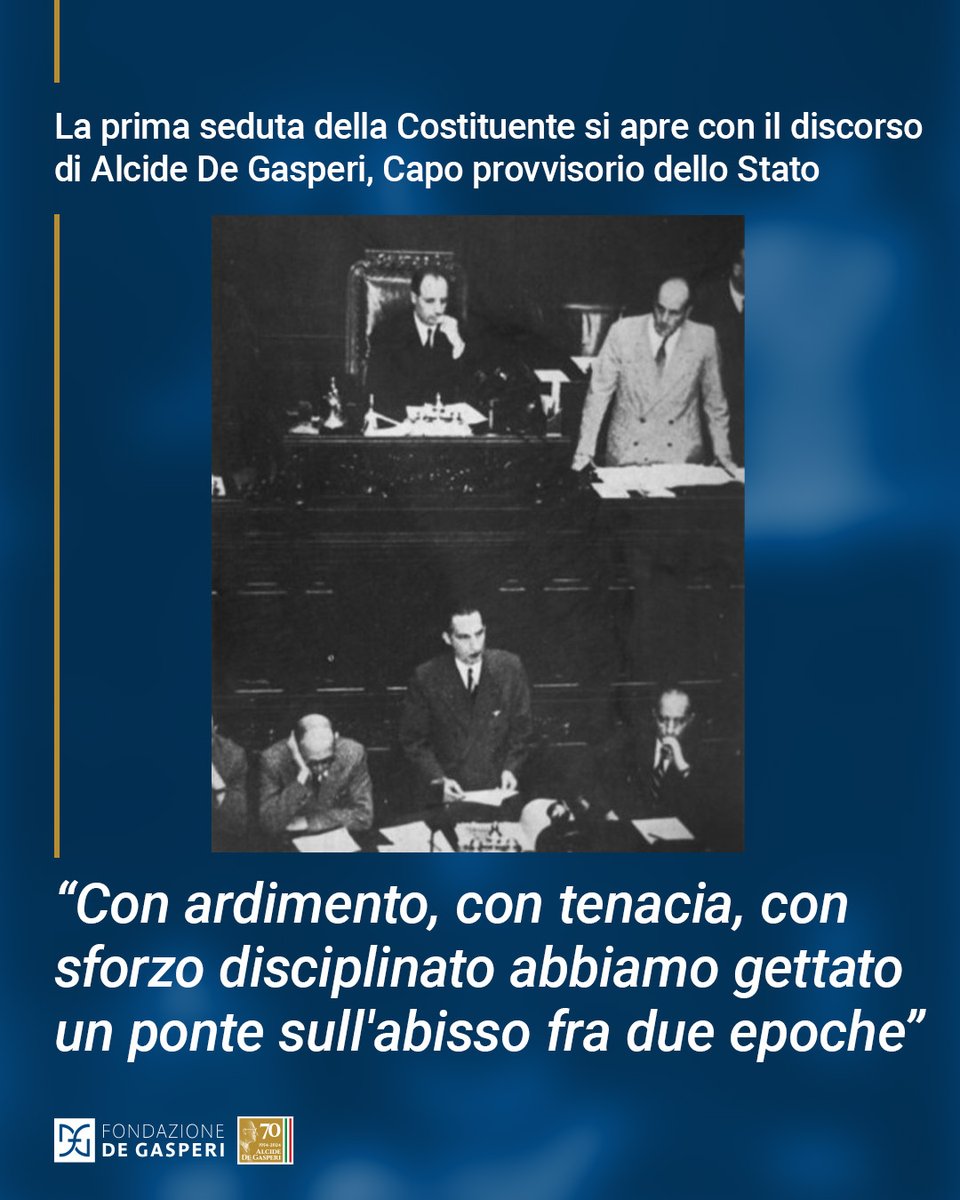 🗓 25 giugno 1946: a Montecitorio si insedia l’Assemblea #Costituente. 556 eletti per un compito storico: scrivere la #Costituzione italiana. 

#DeGasperi: “abbiamo gettato un ponte sull'abisso fra due epoche”. 
#DeGasperi70 #StoriadItalia