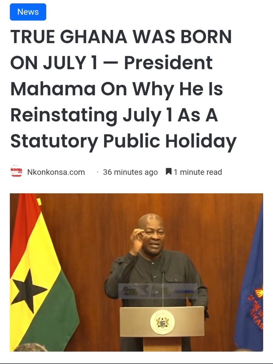 Ghana's Republic Day, July 1, will once again be a statutory public holiday and formally recognized as the National Day of Prayer and Thanksgiving, according to President John Dramani Mahama.

Read full story at Nkonkonsa.com