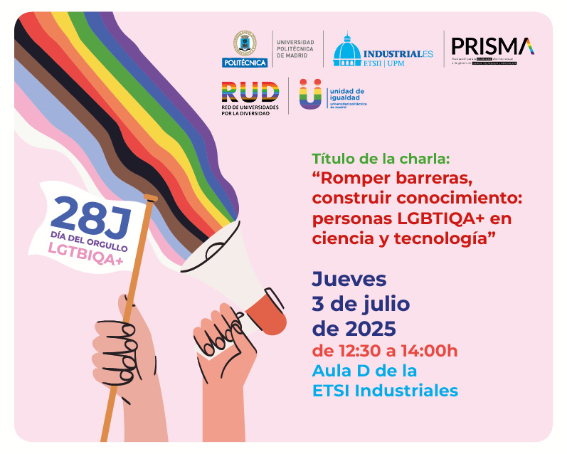 Universidad Politécnica de Madrid (@la_upm) on Twitter photo El próximo 3 de julio rompemos barreras y damos visibilidad al colectivo LGBTIQA+ en el ámbito de la ciencia y la tecnología con una jornada que no puedes perderte.
¡Reserva la fecha en tu calendario!
🕐12:30 a 14:00
📌<a href="/industrialesupm/">Escuela Industriales</a>
#somosUPM #nosoloingenieria <a href="/upmigualdad/">UPM Igualdad</a> El próximo 3 de julio rompemos barreras y damos visibilidad al colectivo LGBTIQA+ en el ámbito de la ciencia y la tecnología con una jornada que no puedes perderte.
¡Reserva la fecha en tu calendario!
🕐12:30 a 14:00
📌<a href="/industrialesupm/">Escuela Industriales</a>
#somosUPM #nosoloingenieria <a href="/upmigualdad/">UPM Igualdad</a>