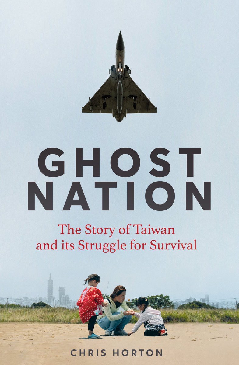 Taiwan Foreign Correspondents’ Club (TFCC) (@taiwanfcc) on Twitter photo Longtime TFCC member and former VP <a href="/heguisen/">Chris Horton 何貴森</a>’s new book Ghost Nation: The Story of Taiwan and its Struggle for Survival will hit shelves in mid-July.
The TFCC is organizing a group pre-order for Taiwan residents. Secure your copy here: forms.gle/SPGtMVEhtvoSS7… Longtime TFCC member and former VP <a href="/heguisen/">Chris Horton 何貴森</a>’s new book Ghost Nation: The Story of Taiwan and its Struggle for Survival will hit shelves in mid-July.
The TFCC is organizing a group pre-order for Taiwan residents. Secure your copy here: forms.gle/SPGtMVEhtvoSS7…