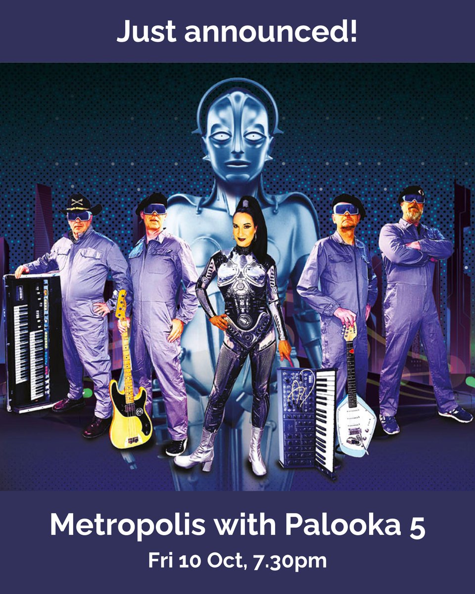 JUST ANNOUNCED 
Metropolis - with live musical accompaniment from <a href="/Palooka5Band/">Palooka 5</a> 
Fri 10 Oct, 7.30pm
Bridport Arts Centre

This science fiction classic is one of the greatest films of the silent era bridport-arts.com/event/metropol…