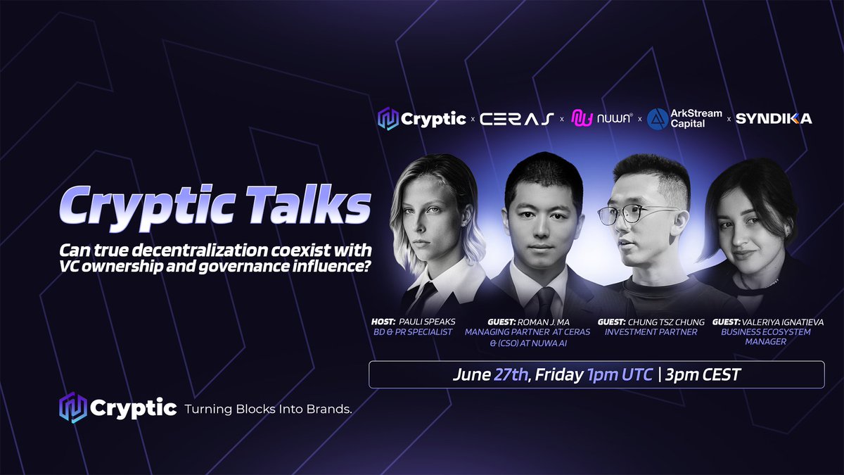 Cryptic (@cryptic_web3) on Twitter photo ποΈ Cryptic Talks with <a href="/CerasVentures/">Ceras Ventures</a> x <a href="/NuwaDev/">Nuwa AI</a> x <a href="/ark_stream/">ArkStream Capital</a> x <a href="/Syndika_co/">Syndika</a>! ποΈ
Can True Decentralization Coexist with VC Ownership and Governance Influence?
ποΈ Date: Friday, June 27th
β° Time: 01:00 PM UTC / 03:00 PM CEST
Host: <a href="/pauli_speaks/">Pauli</a>, BD & PR Specialist at Cryptic ποΈ Cryptic Talks with <a href="/CerasVentures/">Ceras Ventures</a> x <a href="/NuwaDev/">Nuwa AI</a> x <a href="/ark_stream/">ArkStream Capital</a> x <a href="/Syndika_co/">Syndika</a>! ποΈ
Can True Decentralization Coexist with VC Ownership and Governance Influence?
ποΈ Date: Friday, June 27th
β° Time: 01:00 PM UTC / 03:00 PM CEST
Host: <a href="/pauli_speaks/">Pauli</a>, BD & PR Specialist at Cryptic