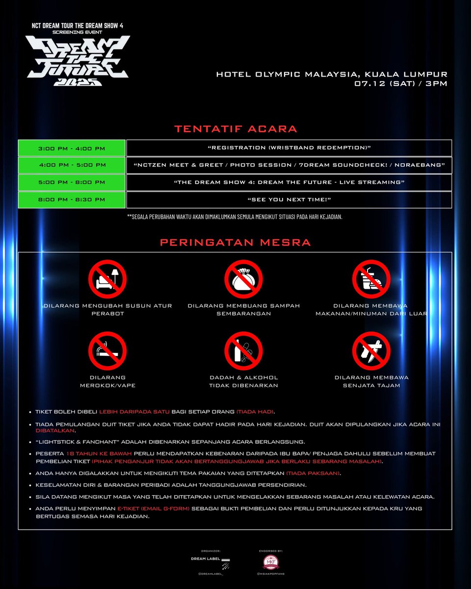 ➫ THE DREAM SHOW 4: DREAM THE FUTURE 2025 [SCREENING EVENT] 
.
📆 12.07.2025, Sabtu
🕒 3PM
🎟️ RM48
📍Hotel Olympic Malaysia, Kuala Lumpur
.
➫ JUALAN TIKET (2nd BATCH):
📆 26/6/2025 (8PM)
🎫 I Cant Feel Anything (C): forms.gle/bhZqQikfMYfZ2v…
.
#DREAMTHEFUTUREinKL
#TDS4inKL
