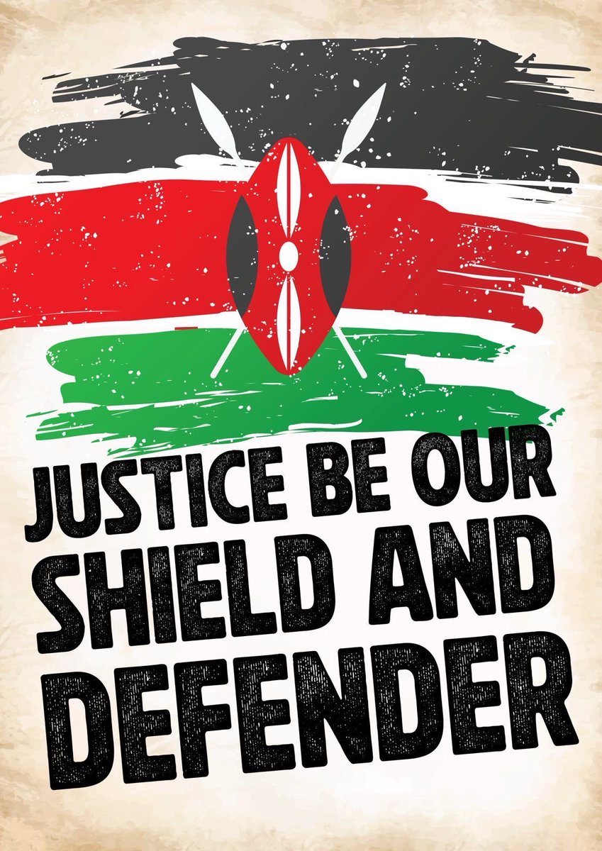 Justice be our shield and defender 🇰🇪✊

#June25th