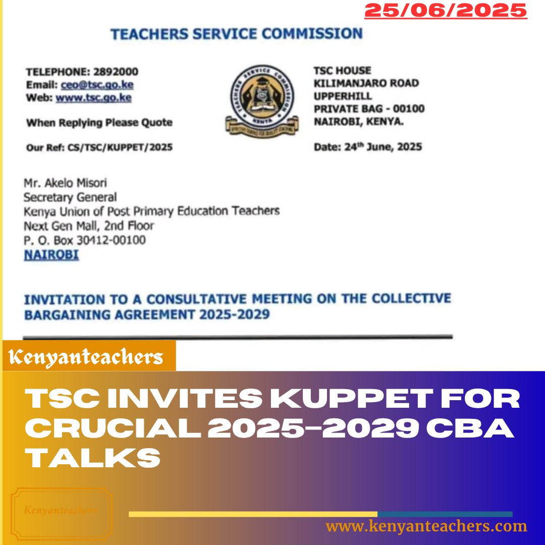 kenyan_teachers's tweet photo. ๐ข TSC invites KUPPET for talks on 2025โ2029 CBA
๐ July 2, 2025
๐ 10:00AM | ๐ TSC House, Nairobi
Talks expected to shape teacher salaries, welfare & working conditions.
#CBA2025to2029 #KUPPET #TSC #KenyanTeachers #EducationKE https://t.co/Y7GYrnl8pU