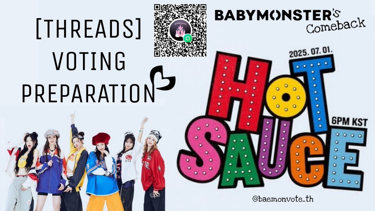 baemonvote_th's tweet image. [THREADS] การเตรียมตัวโหวตสำหรับคัมแบคน้อง HOT SAUCE ที่จะถึงนี้ ทางบ้านจะรวบรวมไกด์ไว้ให้ใต้โพสต์นี้นะคะ หากมอนสตี้มีข้อสงสัย สามารถสอบถามได้ทาง dm หรือมาอยู่ด้วยกันในกลุ่ม #โหวตให้คุณหนูเบม่อน ได้น้า~ ทางบ้านพร้อมซัพพอร์ตมอนสตี้ทุกคนเสมอค่า 🥹🫶🏻 #BABYMONSTER