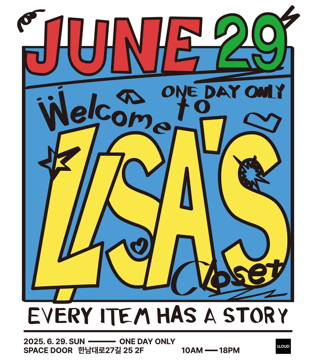 .<a href="/wearelloud/">LLOUD</a> will hold Lisa’s Closet Sale, a one-day flea market on June 29, 2025, at Nuldam Space in Seoul.

 Featuring her personal items, all proceeds will go to charity.