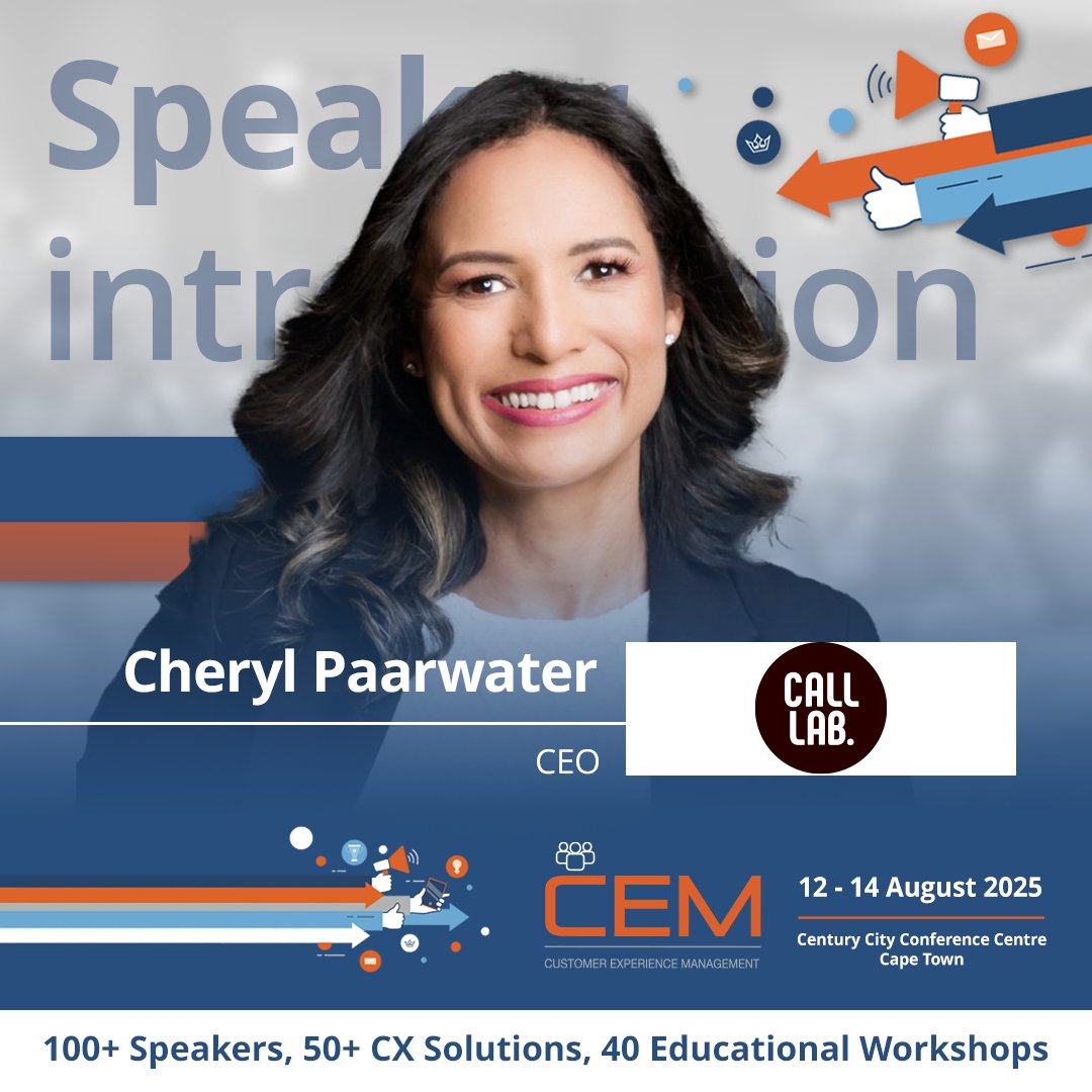 🔊 Driving Operational Excellence &amp; CX Impact at CEM Africa 2025

We’re excited to welcome Cheryl Paarwater, CEO of Call Lab BPO, to the speaker lineup at CEM Africa 2025!

🔗 Find Out More:
eu1.hubs.ly/H0l6GfG0
🎟️ Secure Your Spot:
eu1.hubs.ly/H0l6HQg0
