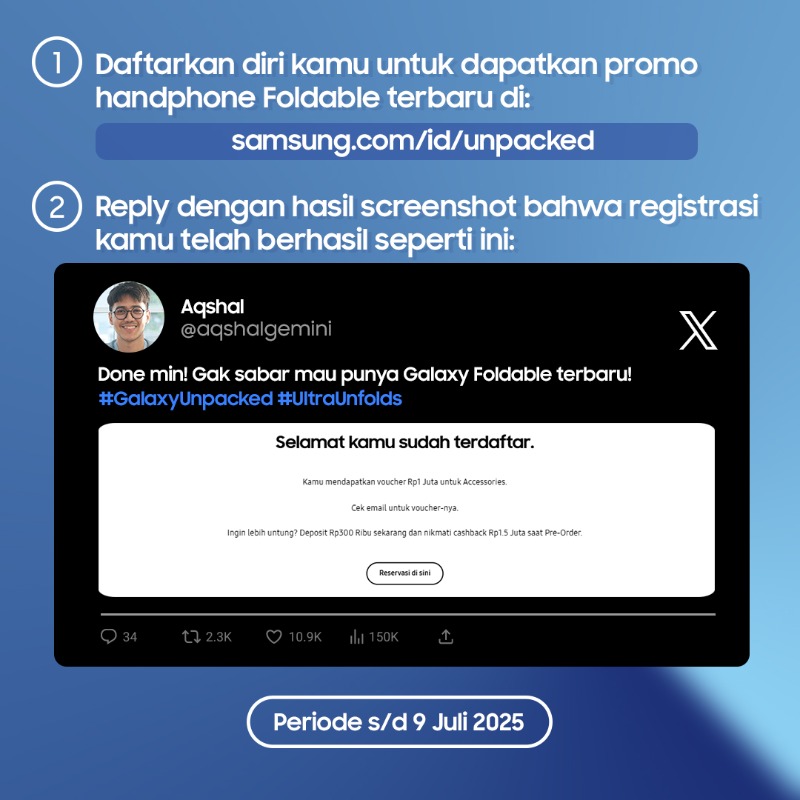 samsungID's tweet photo. Ada 5 juta rupiah untuk 10 pemenang beruntung! 💸💸

Jangan lupa untuk reply postingan ini dengan screenshot hasil registrasi kamu pakai hashtag #GalaxyUnpacked #UltraUnfolds

🗓️Periode s/d 9 Juli 2025

Let’s go ini saatnya kamu jadi pemenangnya! 👇