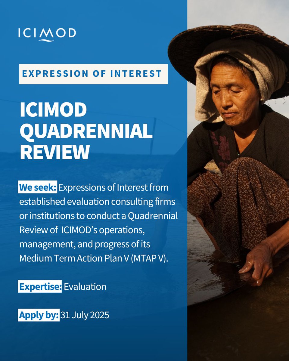 Call for Expressions of Interest

The overall objective of the Quadrennial Review (QDR) is to conduct a forward-looking, utilisation focused, learning oriented and methodologically rigorous strategic and institutional assessment of ICIMOD to determine the extent to which it is