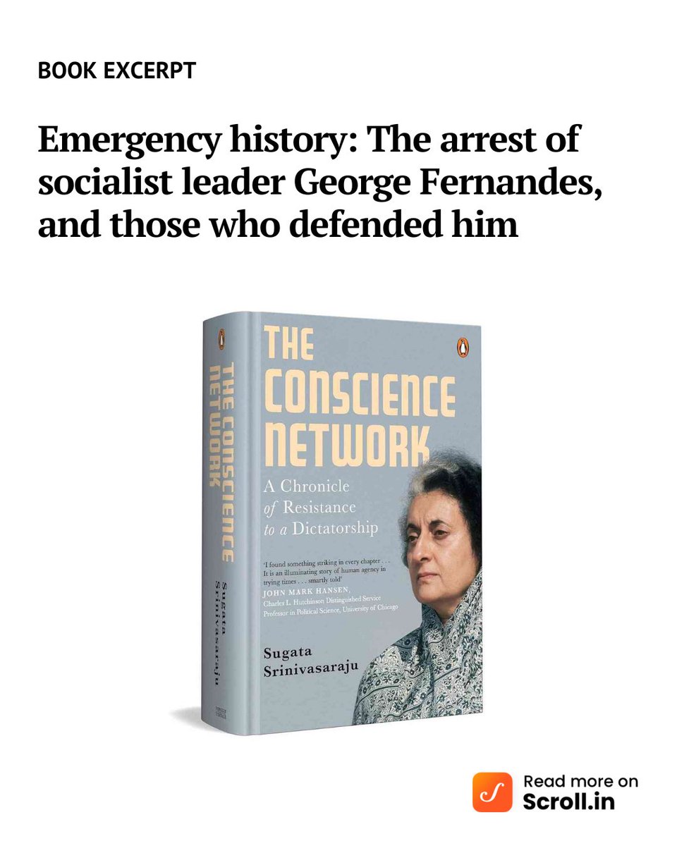 "Leila and IFD swiftly got Hans Janitschek, the secretary general of the Socialist International, based in London, to put out an appeal for the release of George."

scroll.in/article/108376…

An excerpt from The Conscience Network: A Chronicle of Resistance to a Dictatorship’ by